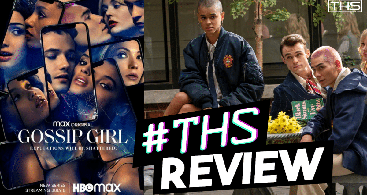 HBO Max’s Gossip Girl Reboot Is Still Searching For Its Own Voice [Review]