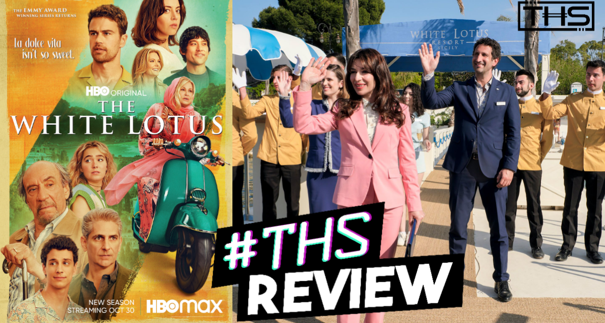 HBO’s “The White Lotus” Season 2 Lacks The Bite Of The First, But It’s Still Worth The Trip [Review]