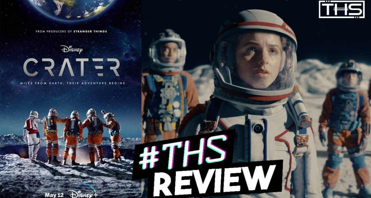 ‘Crater’ – Only The Young [Disney+ Review]
