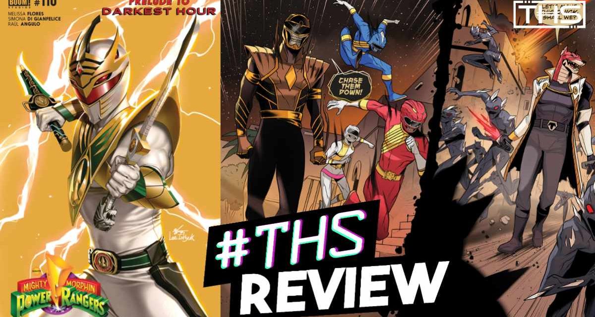 Might Morphin Power Rangers #110: Prelude to Darkest Hour! [Review]