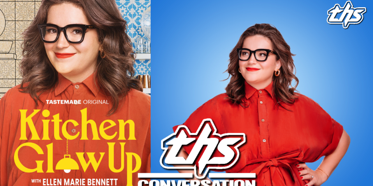 TASTEMADE’S KITCHEN GLOW-UP: Ellen Bennett [Interview]