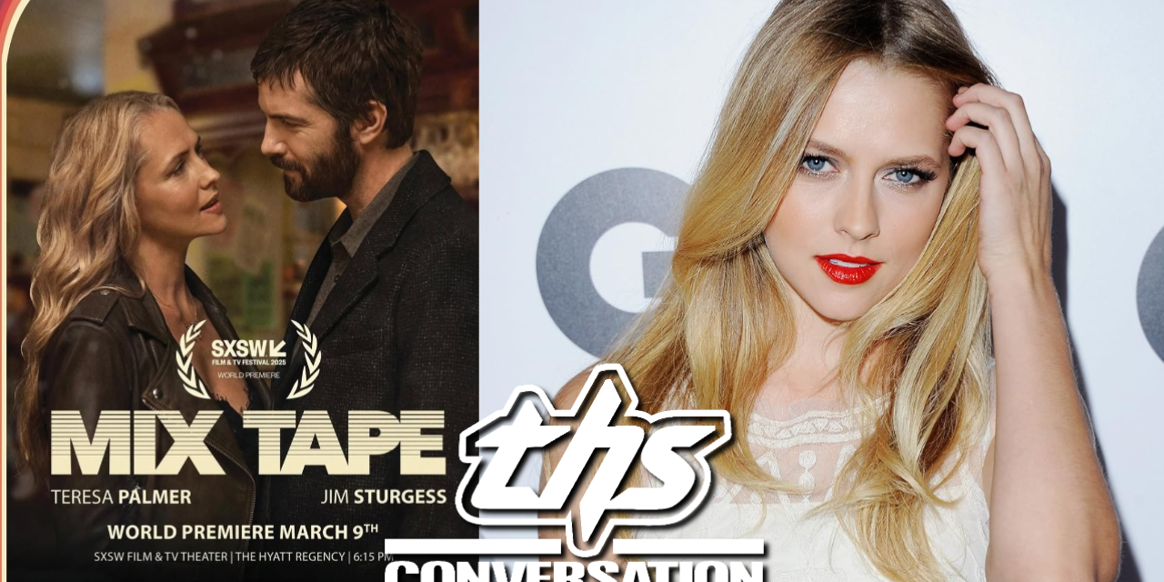 ‘Mix Tape’: Teresa Palmer On Music’s Power To Reignite Memories | THS Interview