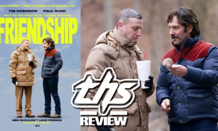 ‘Friendship’ Review – Only The Weird Will Survive This Tim Robinson-Led Comedy