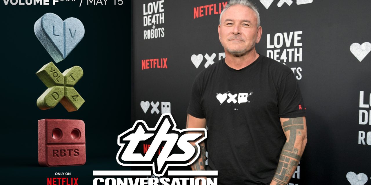 Love Death + Robots: Tim Miller | THS Interview Highlights