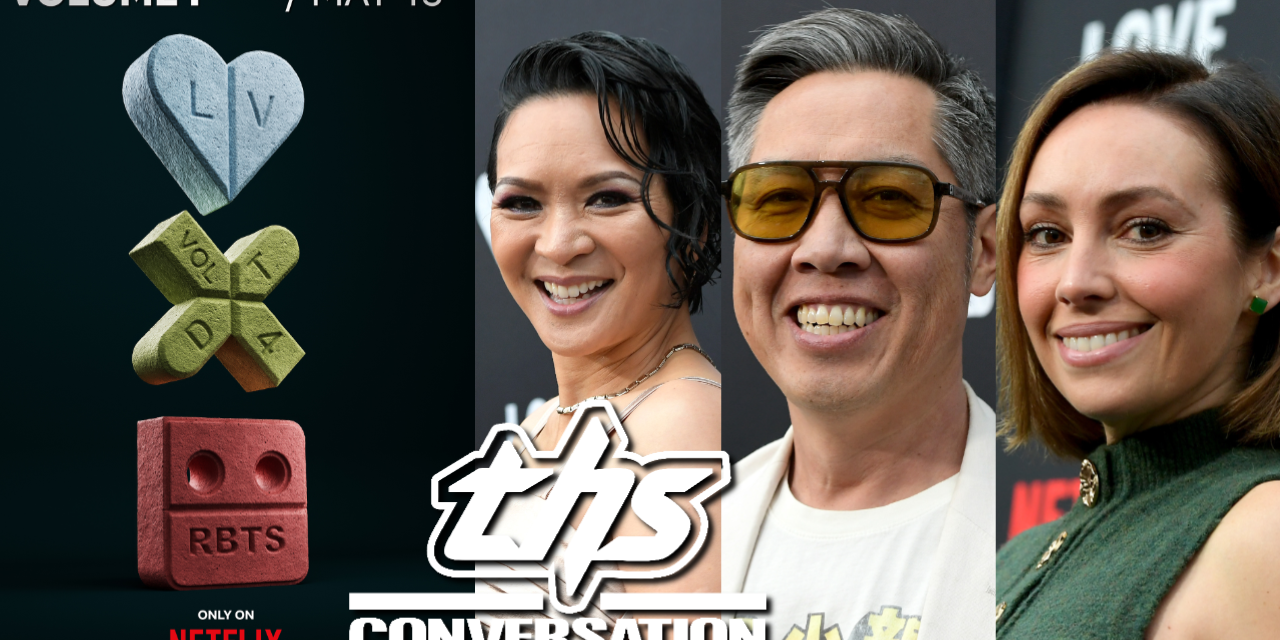 Love Death + Robots: Sumalee Montano, Feodor Chin, & Emily O’Brien | THS Interviews Highlights